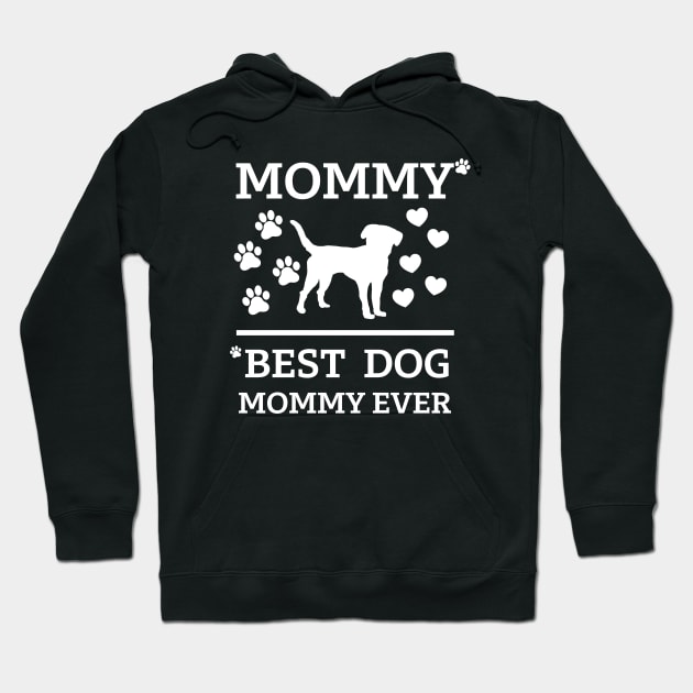 Best dog Mommy ever white text Hoodie by Cute Tees Kawaii